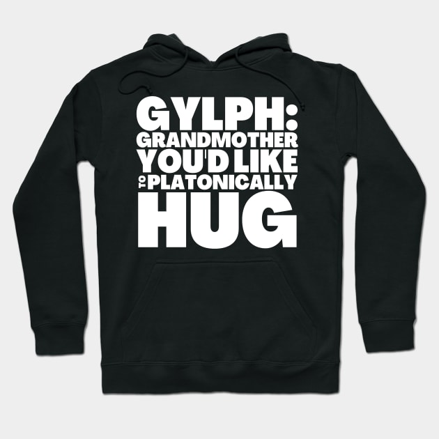 Cute Grandma Gift - GYLPH Like Grammingo Hoodie by BubbleMench